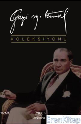 Gazi Mustafa Kemal Koleksiyonu - 10 Kasım'a Özel Kutu Set (4 Kitap) İb