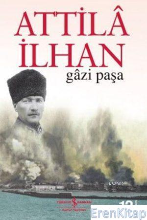 Gazi Paşa Attila İlhan