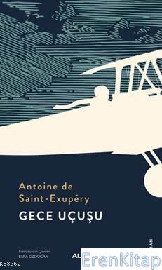 Gece Uçuşu Antoine De Saint-Exupery