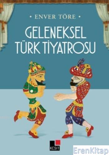 Geleneksel Türk Tiyatrosu