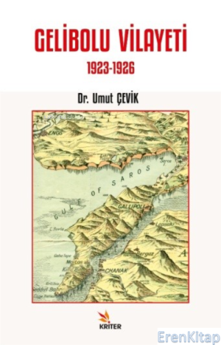 Gelibolu Vilayeti 1923-1926 Umut Çevik