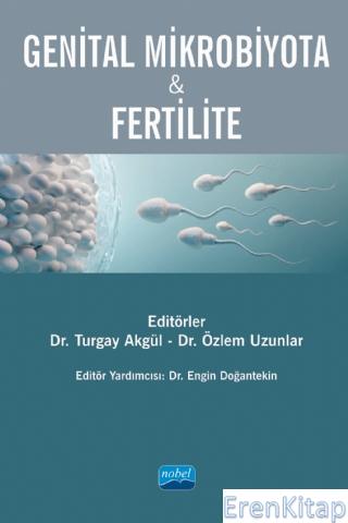 Genital Mikrobiyota & Fertilite Ali Ayyıldız