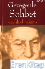 Gezegenle Sohbet Tevfik El-Hakim