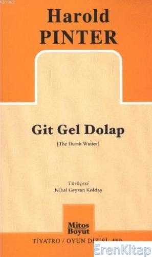 Git Gel Dolap (The Dump Waiter) %10 indirimli Harold Pinter