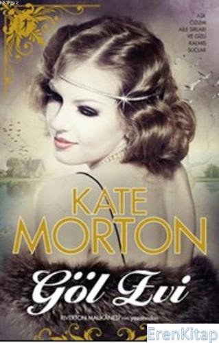 Göl Evi Kate Morton