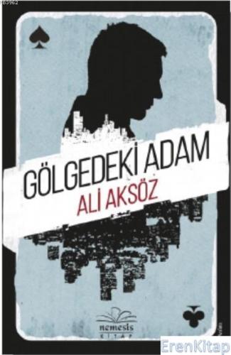 Gölgedeki Adam Ali Aksöz