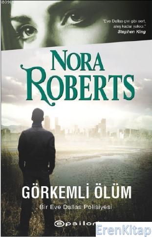 Görkemli Ölüm Nora Roberts