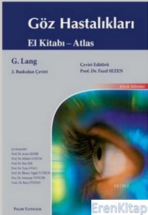 Göz Hastalıkları El Kitabı - Atlas G. Lang
