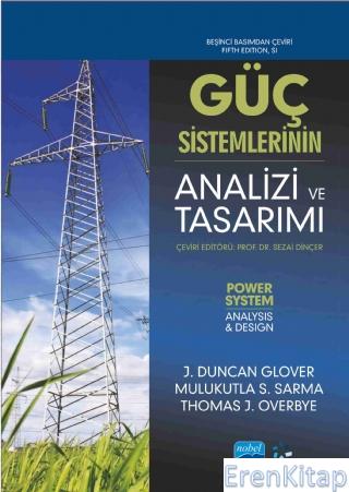 Güç Sistemlerinin Analizi ve Tasarımı - Power System Analysis and Design