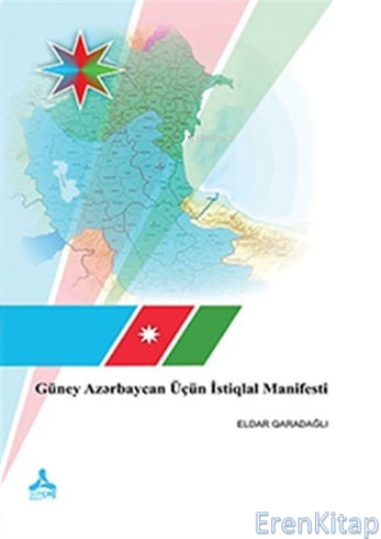 Güney Azərbaycan Üçün İstiqlal Manifesti Eldar Qaradağlı
