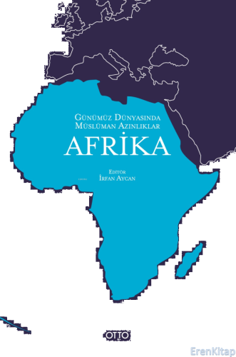 Günümüz Dünyasında Müslüman Azınlıklar : Afrika