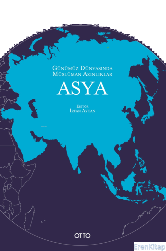 Günümüz Dünyasında Müslüman Azınlıklar : Asya