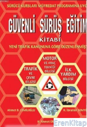 Güvenli Sürüş Eğitimi Kitabı H. Ahmet Erdemir