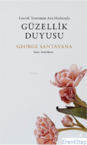 Güzellik Duyusu George Santayana