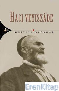 Hacı Veyiszade Mustafa Özdamar
