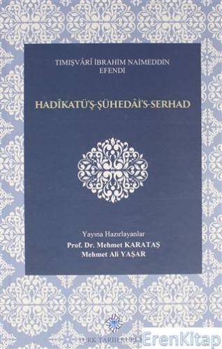 Hadîkatü'ş - Şühedâi's - Serhad Mehmet Karataş