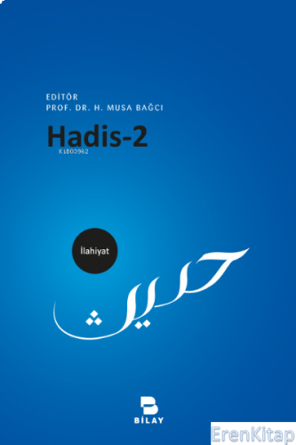 Hadis - 2 H. Musa Bağcı