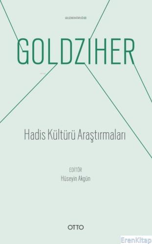 Hadis Kültürü Araştırmaları Ignaz Goldziher