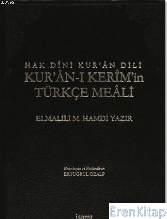 Hak Dini Kur'an Dili Kur'an-ı Kerim ve Türkçe Meali : (Küçük Boy, Siya