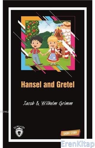 Hansel and Gretel Short Story