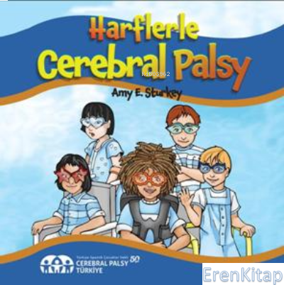 Harflerle Cerebral Palsy Amy E.Sturkey