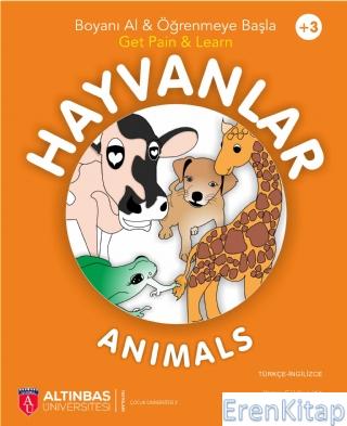 Hayvanlar - Anımals / Boyama Kitabı Gül Koçyiğit - Çizen: Buse Pınar Ç