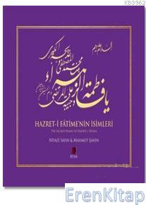 Hazret-i Fatime'nin İsimleri / The Sacred Names of Hadrat-i Fatima
