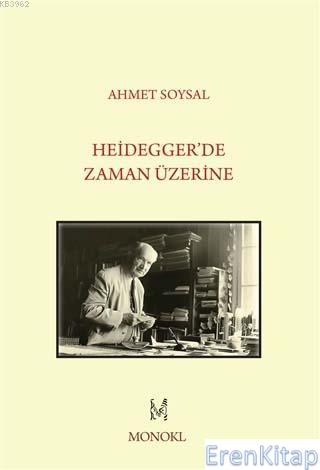 Heidegger'de Zaman Üzerine Ahmet Soysal