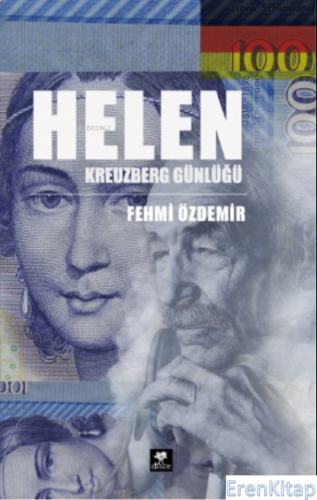 Helen : Kreuzberg Günlüğü Fehmi Özdemir