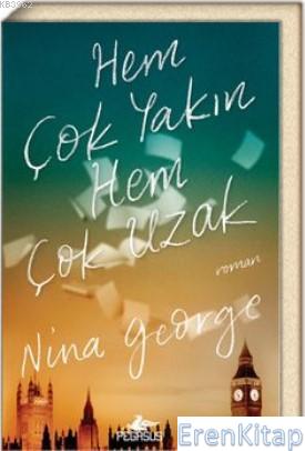 Hem Çok Yakın Hem Çok Uzak Nina George