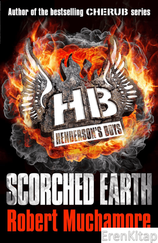 Henderson's Boys: Scorched Earth: Book 7