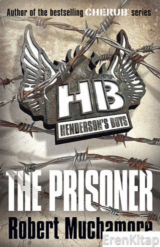 Henderson's Boys: The Prisoner: Book 5 Robert Muchamore