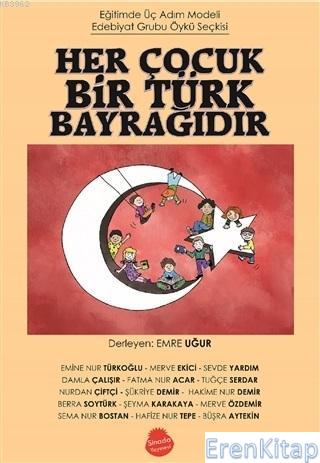Her Çocuk Bir Türk Bayrağıdır