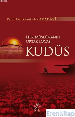 Her Müslümanın Ortak Davası Kudüs %10 indirimli Yusuf Karadavi