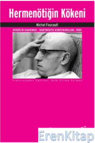 Hermenötiğin Kökeni Michel Foucault