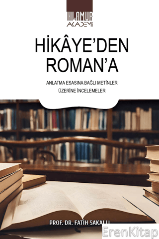 Hikaye'den Roman'a