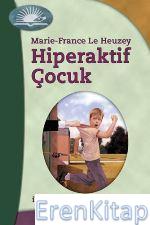 Hiperaktif Çocuk Marie France Le Heuzey