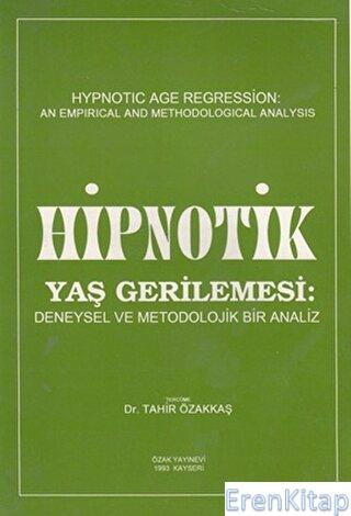 Hipnotik Yaş Gerilemesi