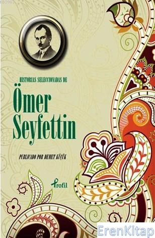 Historias Seleccionadas de Ömer Seyfettin