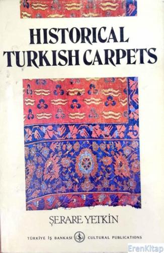 Historical Turkish Carpets %1 indirimli Şerare Yetkin