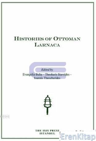 Histories of Ottoman Larnaca