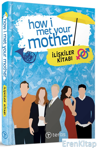 How I Met Your Mother: İlişkiler Kitabı Kolektif