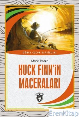 Huck Finn'in Maceraları Mark Twain