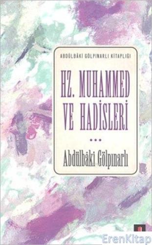 Hz. Muhammed ve Hadisleri