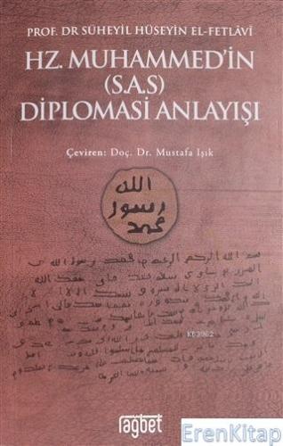 Hz. Muhammed'in (S.A.S) Diplomasi Anlayışı Süheyil Hüseyin el-Fetlavi