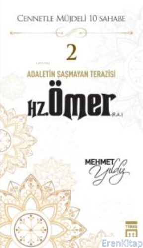 Hz. Ömer (R.A.) Mehmet Yıldız