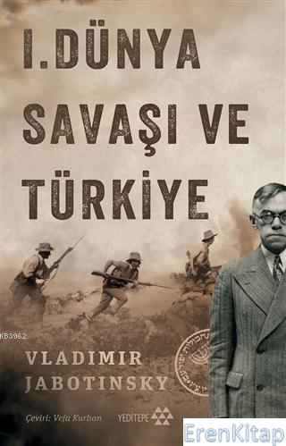 1. Dünya Savaşı ve Türkiye Vladimir Jabotinsky