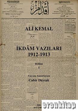 İkdam Yazıları Ali Kemal 1912-1913 (2 cilt)