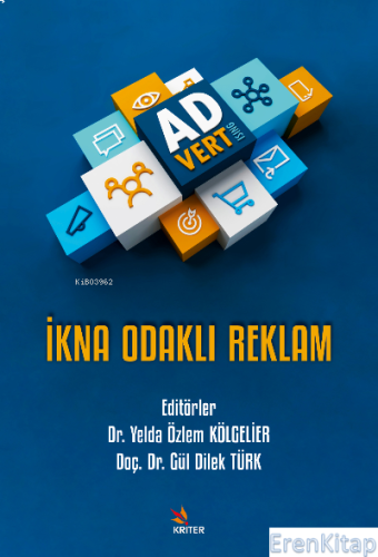 İkna Odaklı Reklam Gül Dilek Türk