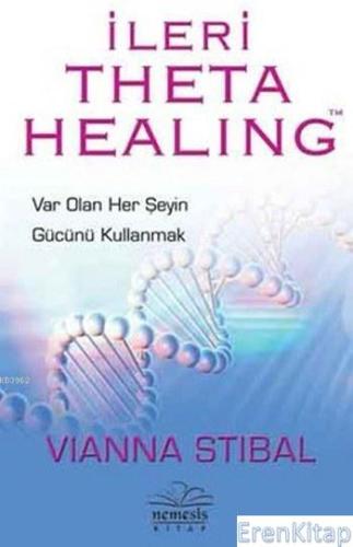 İleri Theta Healing Vianna Stibal